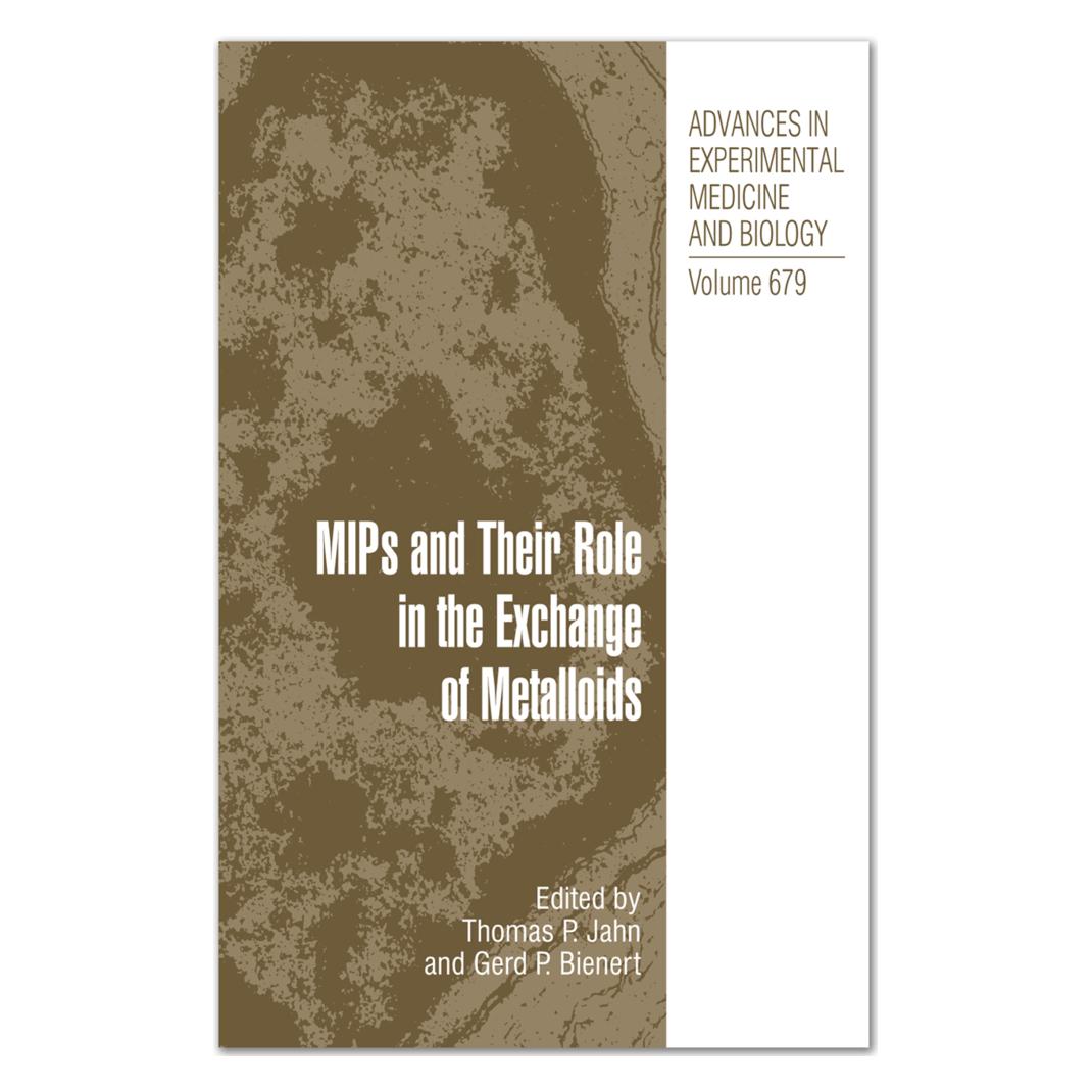 Springer MIPs and Their Roles in the Exchange of Metalloids (Englisch, Softcover, Gerd P. Bienert, Thomas P. Jahn) (55952306)