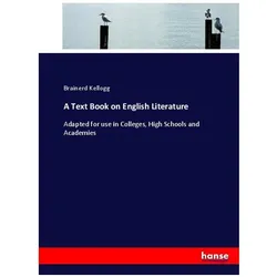 A Text Book on English Literature, Schulbücher von Brainerd Kellogg