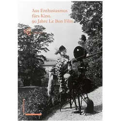 Aus Enthusiasmus fürs Kino!, Fachbücher von Thomas Schärer, Thomas Tode, Brigitte Häring, Dominique Rudin, Roman Scheiber, Pamela Jahn