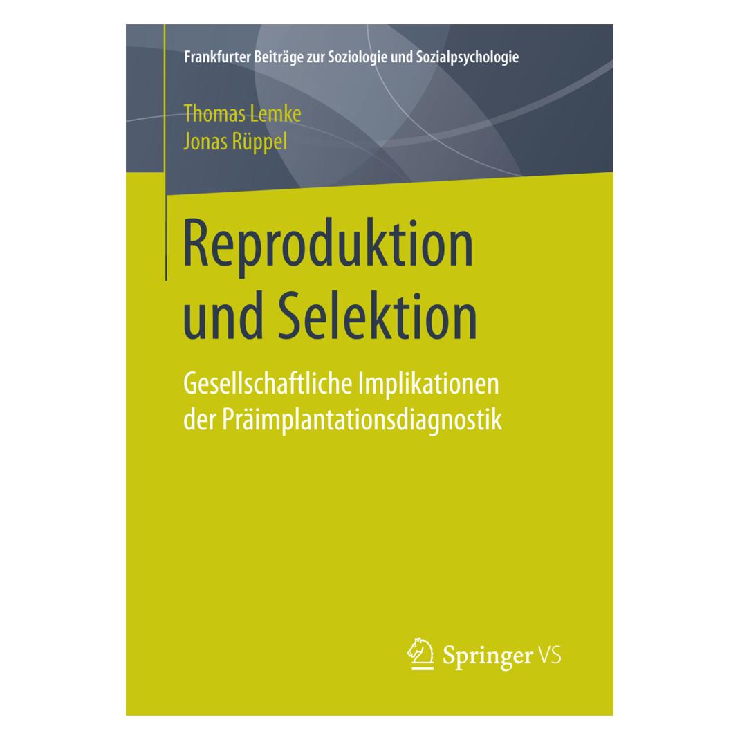 Springer Reproduktion und Selektion (Deutsch, Softcover, Jonas Rüppel, Thomas Lemke) (55897499)
