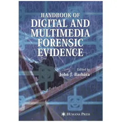 Handbook of Digital and Multimedia Forensic Evidence, Fachbücher von John J. Barbara