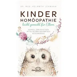 Kinderhomöopathie leicht gemacht für Eltern, Fachbücher von Helmuth Lehmann
