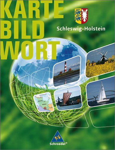 Kurt-Dietmar Schmidtke - Karte Bild Wort. Grundschulatlanten - Ausgabe 2007/2008: Karte Bild Wort: Grundschulatlanten - Ausgabe 2008: Schülerband Schleswig-Holstein - Preis vom 09.10.2026 07:28:09 h