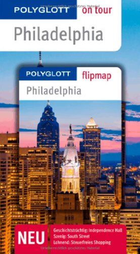 Ken Chowanetz - Philadelphia. Polyglott on tour - Reiseführer - Preis vom 16.10.2026 11:41:07 h
