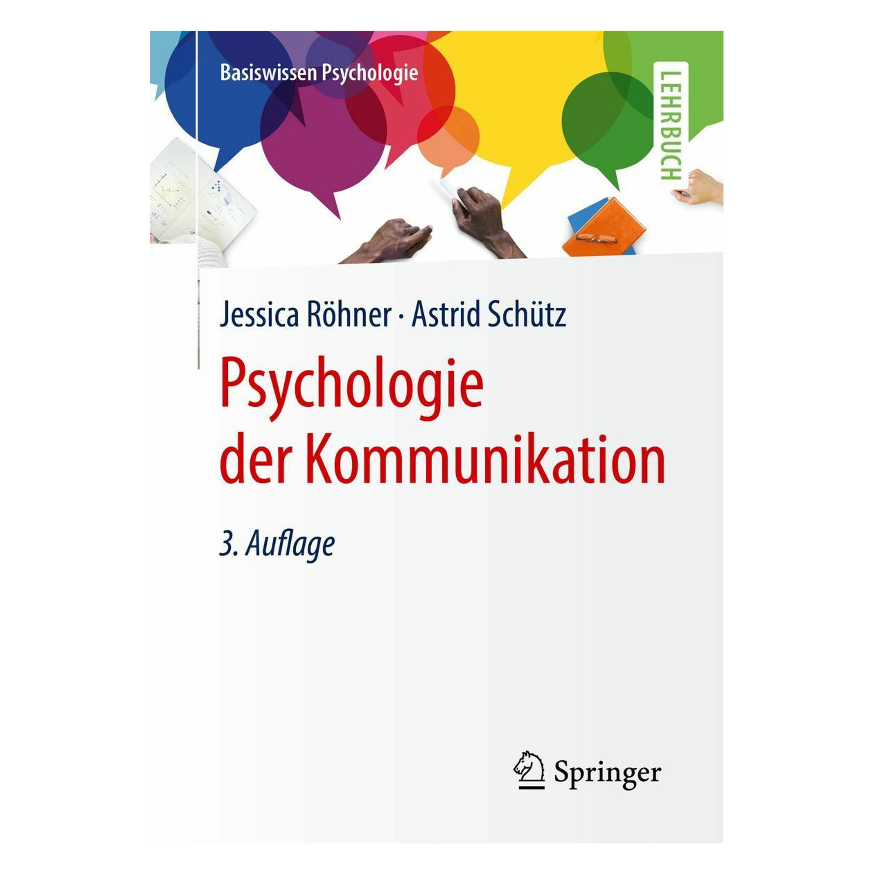 Springer Psychologie der Kommunikation (Deutsch, Softcover, Astrid Schütz) (14610837)