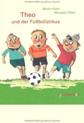 Martin Klein - Theo und der Fußballzirkus - Preis vom 30.09.2026 22:30:23 h