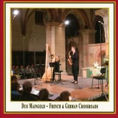 French & German Crossroads - Duo Maingold, CD