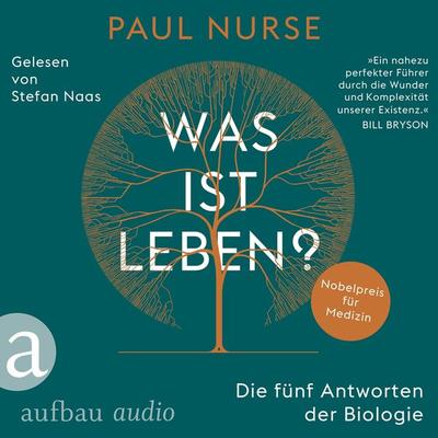 Was ist Leben? - Paul Nurse, Audio, 9783961055197