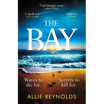 The Bay, Taschenbuch von Allie Reynolds, Headline Book