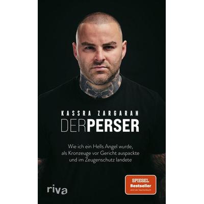 Der Perser, Taschenbuch von Kassra Zargaran, Riva, 978-3-7423-3088-8
