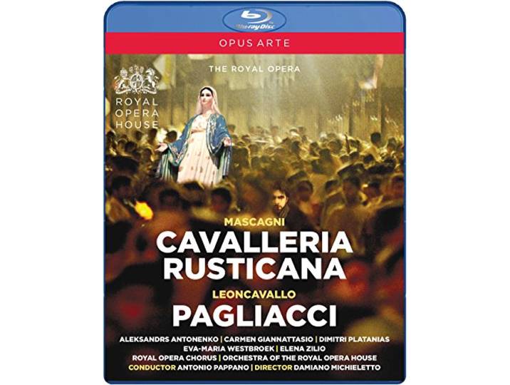 Royal Opera House & Antonio Pappano - Cavalleria Rusticana/Pagliacci