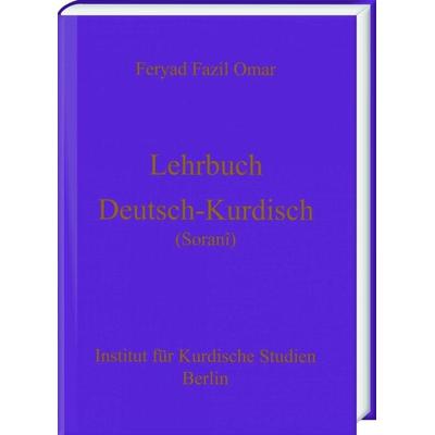 Lehrbuch Deutsch-Kurdisch (Zentralkurdisch/Soranî), Taschenbuch von Feryad Fazil Omar, Harrassowitz, 978-3-447-11341-0