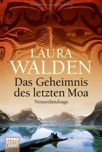 Laura Walden - Das Geheimnis des letzten Moa: Neuseelandsaga - Preis vom 09.10.2026 07:28:09 h