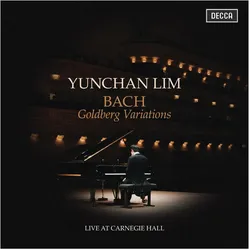 Decca, Schallplatten, J.S. Bach: Goldberg Variations Live At Carnegie (J.S. Bach, Lim Yunchan)