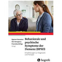 Behaviorale und psychische Symptome der Demenz (BPSD), Fachbücher von Egemen Savaskan, Dan Georgescu, Franziska Zúñiga