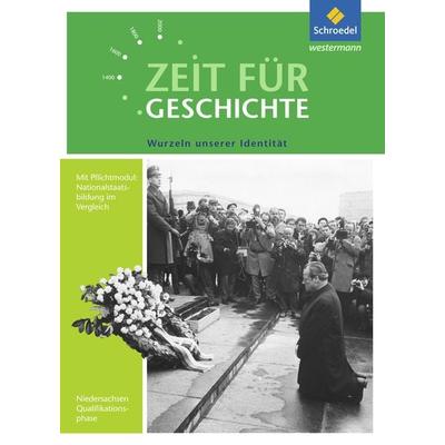 Zeit für Geschichte - Ausgabe für die Qualifikationsphase in Niedersachsen, Taschenbuch von Christian Grosse Höötmann,Utz Klöppelt, Schroedel,
