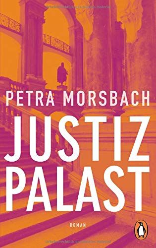 Petra Morsbach - Justizpalast: Roman - Preis vom 18.10.2026 19:22:15 h