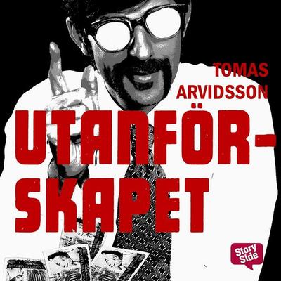 Utanförskapet - Tomas Arvidsson, Audio, 9789177356875