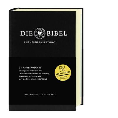 Lutherbibel revidiert 2017 - Großausgabe, Gebundene Ausgabe von , Deutsche Bibelgesellschaft, 978-3-438-03391-8