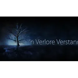 'n Verlore Verstand