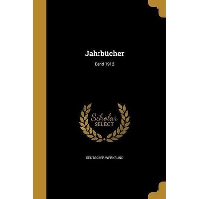GER-JAHRBUCHER BAND 1912, Taschenbuch von , Creative Media Partners, LLC, 978-1-373-85567-1