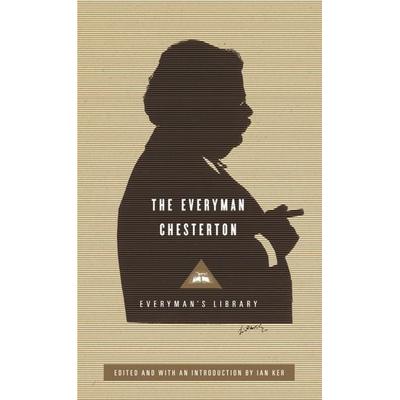 The Everyman Chesterton, Gebundene Ausgabe von Gilbert Keith Chesterton, Everyman, 978-1-84159-337-1