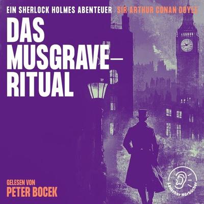 Das Musgrave-Ritual - Arthur Conan Doyle, Audio, 9783991760092