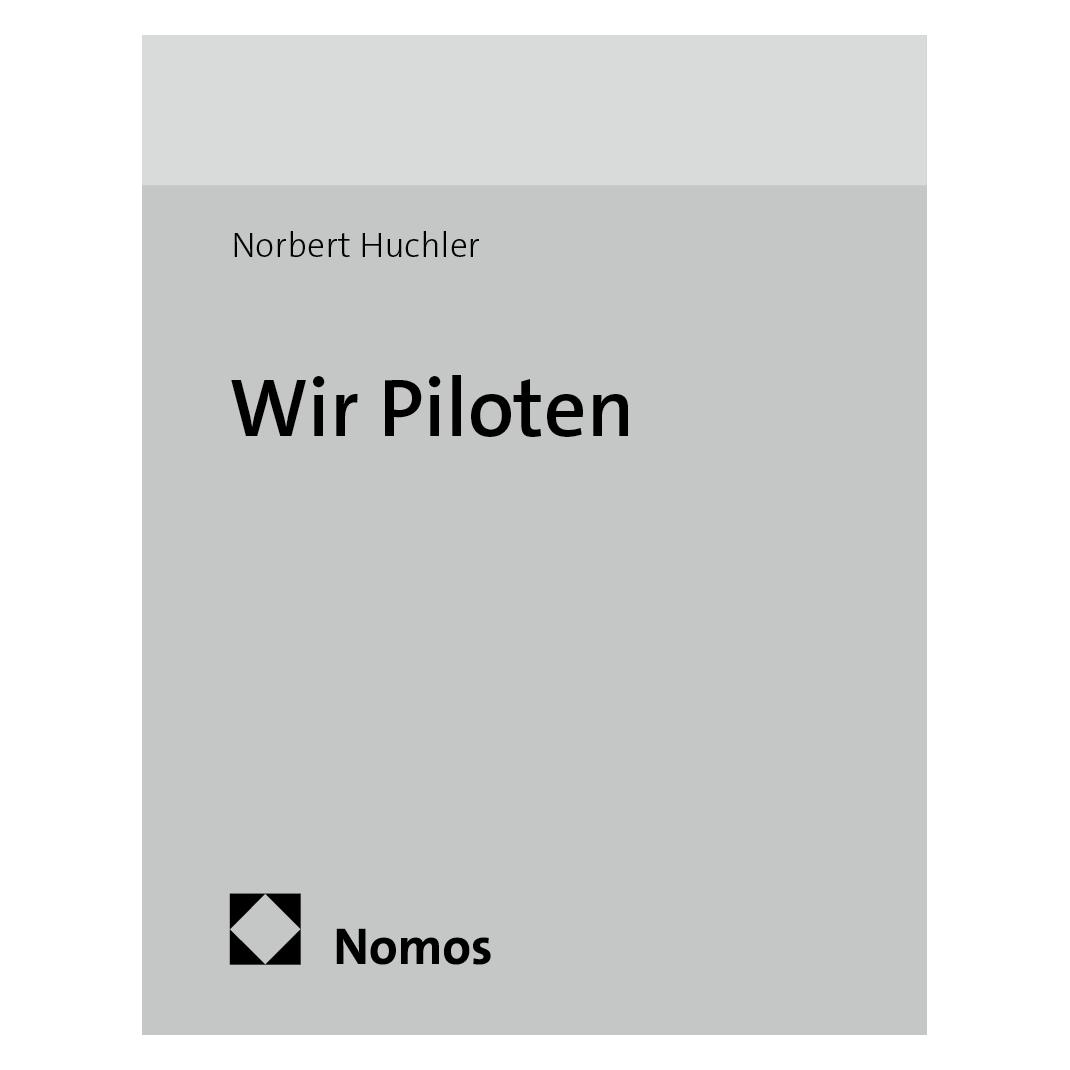 Edition Sigma Wir Piloten (Deutsch, Softcover, Norbert Huchler) (55510338)
