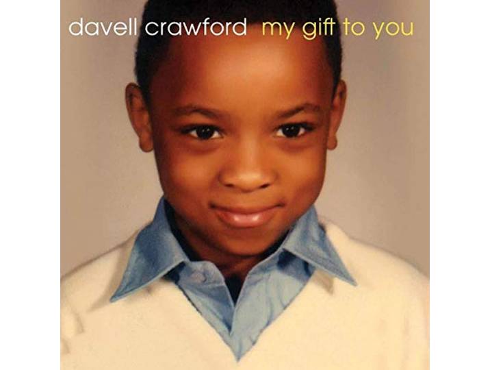 Davell Crawford - My Gift To You