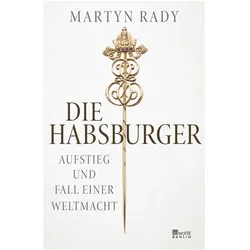 Die Habsburger, Sachbücher von Martyn Rady
