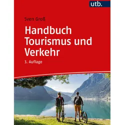 Handbuch Tourismus und Verkehr, Fachbücher von Sven Gross