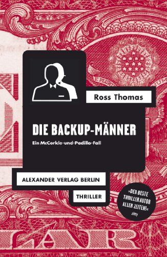 Ross Thomas - Die Backup-Männer: Ein McCorkle-und-Padillo-Fall - Preis vom 18.10.2026 19:22:15 h
