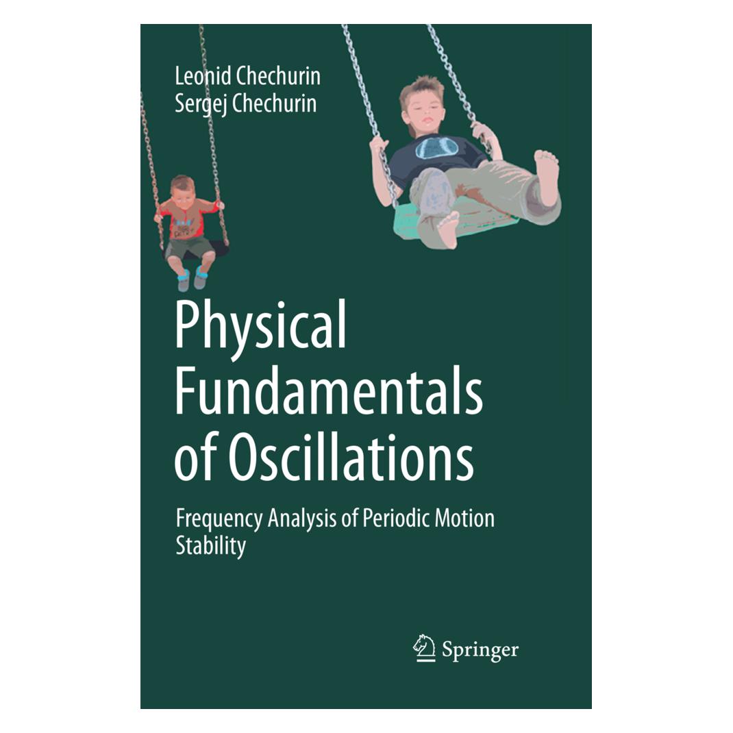 Springer Physical Fundamentals of Oscillations (Englisch, Softcover, Leonid Chechurin, Sergej Chechurin) (56077705)