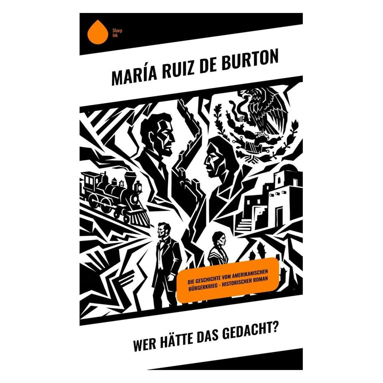 Umbreit Wer hätte das gedacht? (Deutsch, Softcover, Mara Ruiz de Burton) (69171865)
