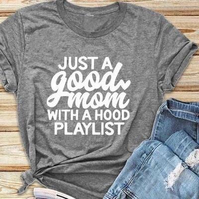 ForAllApparel Just A Good Mom T Shirt Gray M