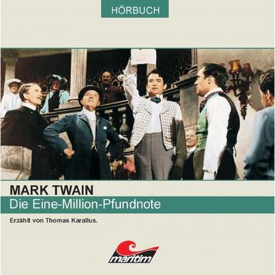 Mark Twain, Die Eine-Million-Pfundnote - Mark Twain, Audio, 4260147776633