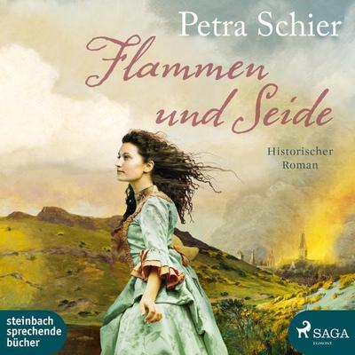Flammen und Seide (Ungekürzt) - Petra Schier, Audio, 9788726089509