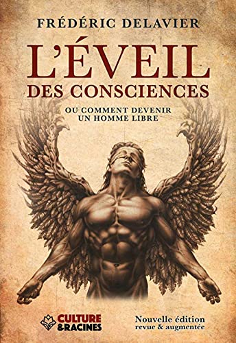 Frédéric Delavier - L'éveil des consciences ou Comment devenir un homme libre - Preis vom 09.10.2026 07:28:09 h