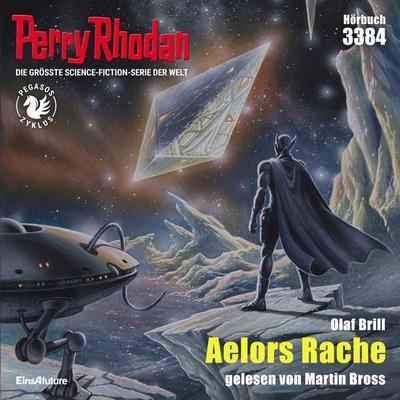Perry Rhodan 3384: Aelors Rache - Olaf Brill, Audio, 4071498596104
