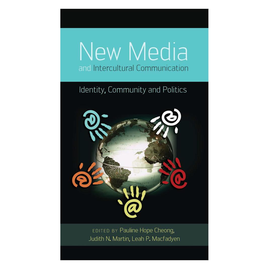 Peter Lang New Media and Intercultural Communication (Englisch, Softcover, Judith N Martin, Leah Macfadyen, Pauline Hope Cheong) (56022330)