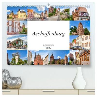 Aschaffenburg Impressionen (hochwertiger Premium Wandkalender 2027 DIN A2 quer), Kunstdruck in Hochglanz