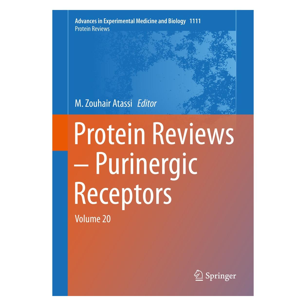 Springer Protein Reviews - Purinergic Receptors (Englisch, Hardcover, M. Zouhair Atassi) (9783030143381)