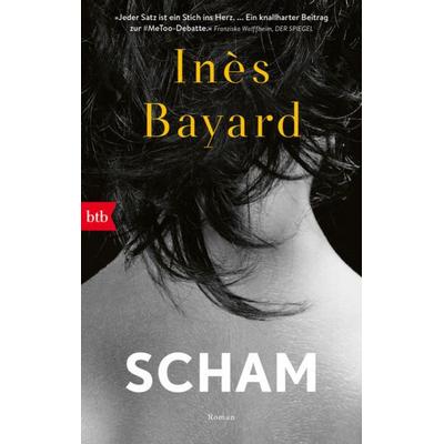 Scham, Taschenbuch von Inès Bayard, btb, 978-3-442-77121-9