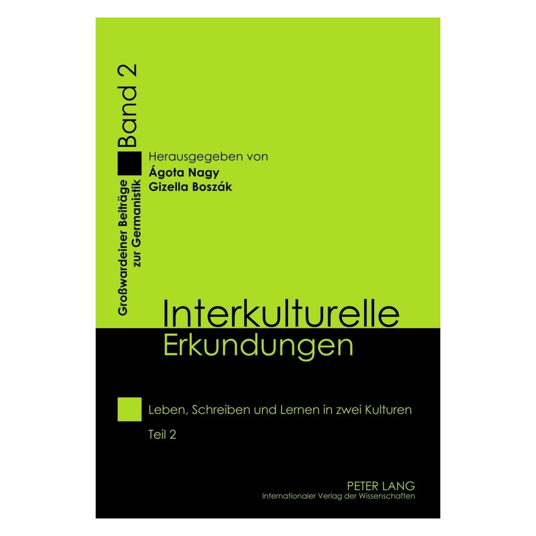 Peter Lang Interkulturelle Erkundungen (Deutsch, Softcover, Gizella Boszák) (9235665)