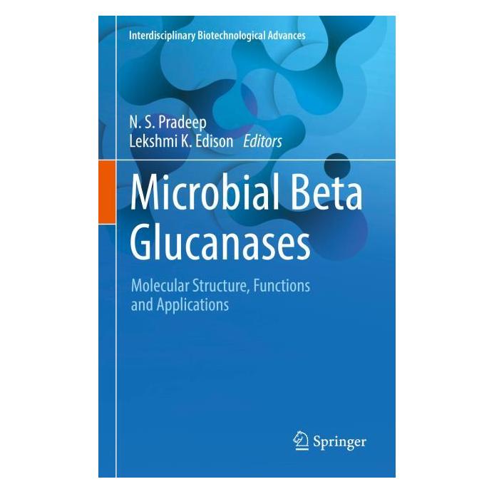 Springer Microbial Beta Glucanases (Englisch, Hardcover, Lekshmi K Edison, N.S. Pradeep, N/K Edison, S Pradeep) (61518890)