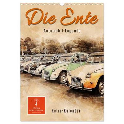 Die Ente - Automobil Legende (Wandkalender 2027 DIN A3 hoch), CALVENDO Monatskalender