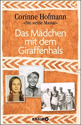 Corinne Hofmann - Das Mädchen mit dem Giraffenhals - Preis vom 19.10.2026 19:33:35 h