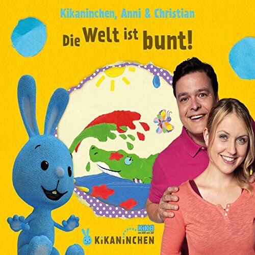 Kikaninchen, Anni & Christian - Die Welt Ist Bunt! Das 3. Album - Preis vom 11.10.2026 23:13:37 h