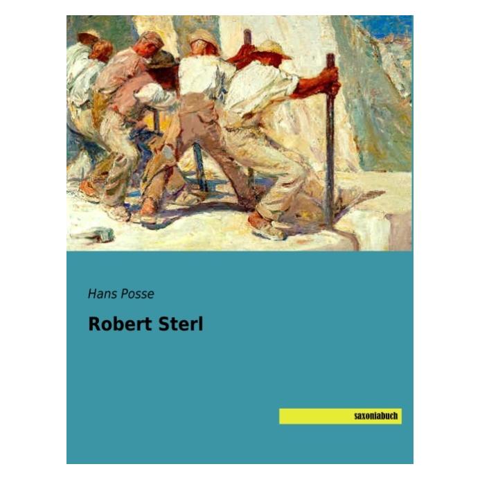 Saxoniabuch.De Robert Sterl (Deutsch, Softcover, Hans Posse) (56128915)