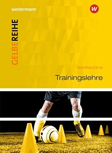 Gelbe Reihe: Trainingslehre - Preis vom 30.09.2026 09:01:18 h